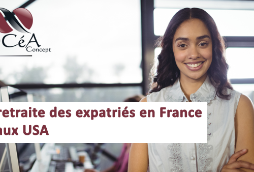 retraite des expatries aux usa et en France