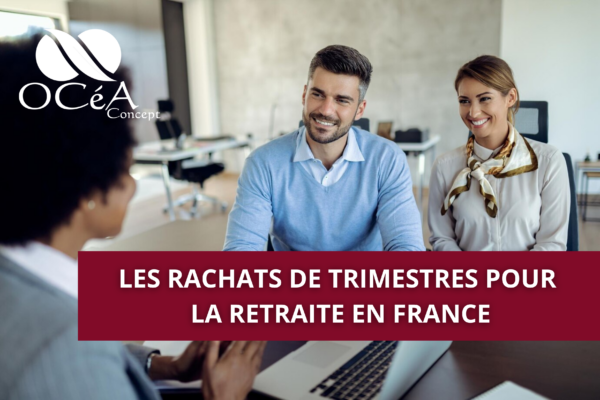 Le rachats de trimestres pour la retraite en France