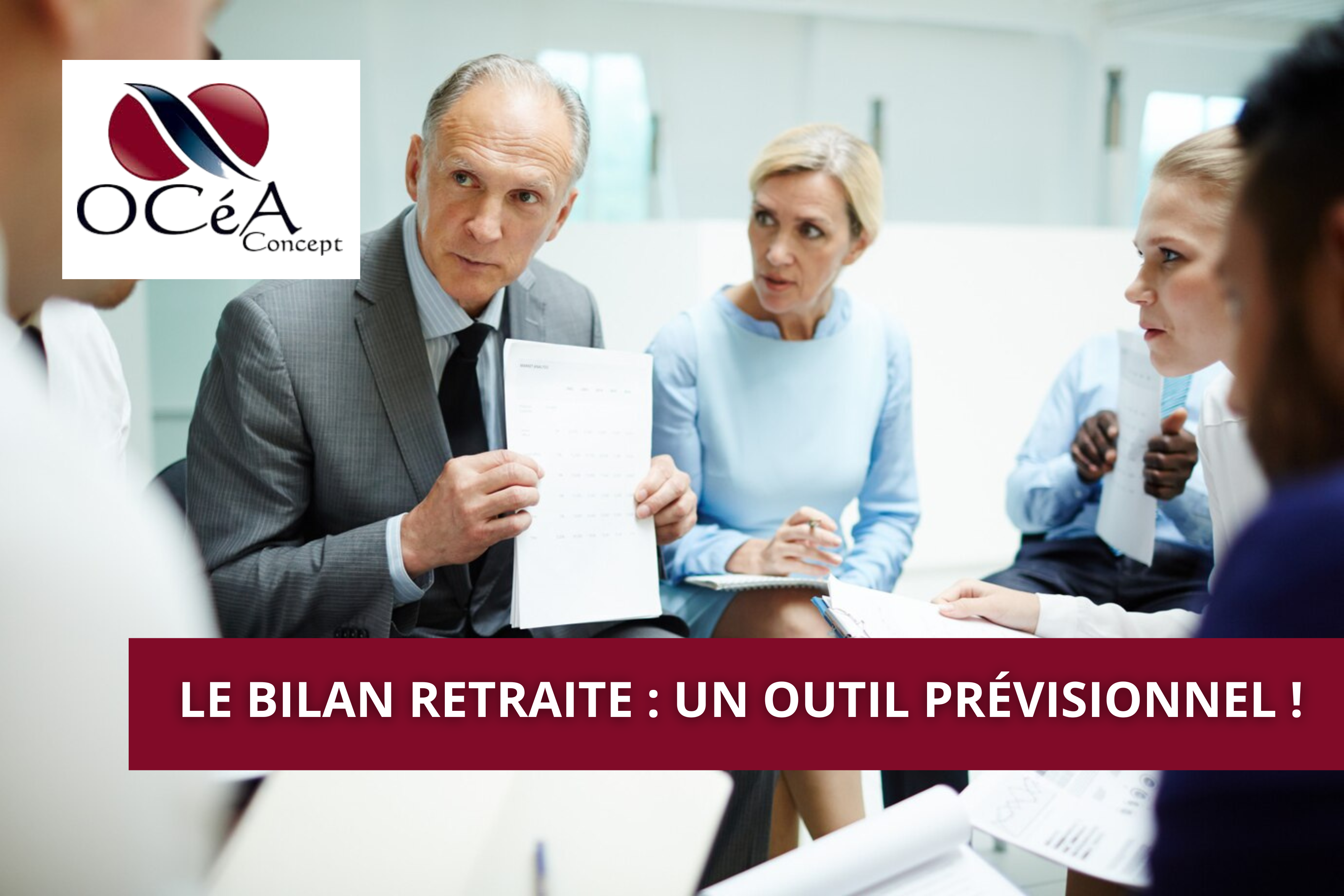 Le bilan retraite : un outil prévisionnel !