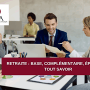 Retraite : base, complémentaire, épargne – Tout savoir