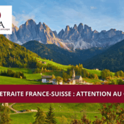 Retraite France-Suisse : attention au capital