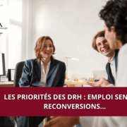 Les priorités des DRH : emploi seniors, reconversions…